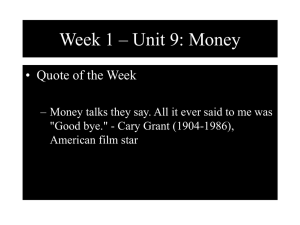 Week 1 – Unit 9: Money • Quote of the Week