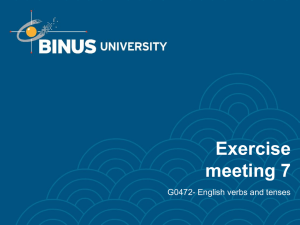 Exercise meeting 7 G0472- English verbs and tenses