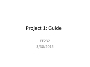 Project 1: Guide EE232 3/30/2015