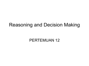 Reasoning and Decision Making PERTEMUAN 12