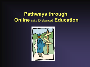 Pathways through Online (aka Distance) Education