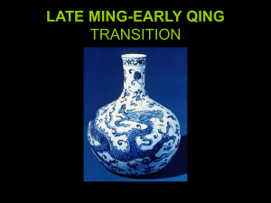 LATE MING-EARLY QING TRANSITION