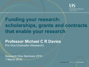 Funding your research: scholarships, grants and contracts that enable your research