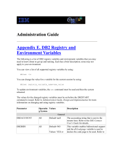 Administration Guide  Appendix E. DB2 Registry and Environment Variables