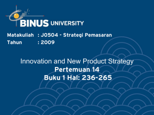 Innovation and New Product Strategy Pertemuan 14 Buku 1 Hal: 236-265