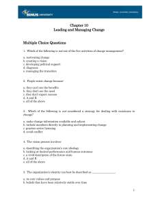 Chapter 10 Leading and Managing Change Multiple Choice Questions