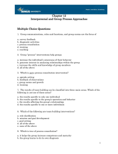 Chapter 12 Interpersonal and Group Process Approaches  Multiple Choice Questions