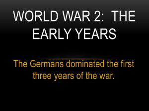 Early Years of WW 2