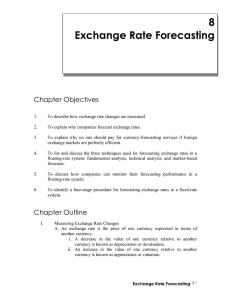 8 Exchange Rate Forecasting Chapter Objectives