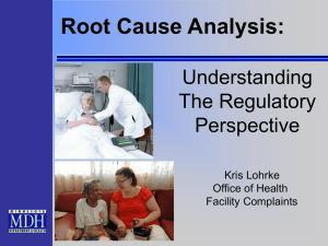 Root Cause Analysis: Understanding the Regulatory Perspective (Powerpoint Presentation: 2MB)