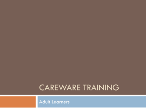 CAREWARE TRAINING Adult Learners
