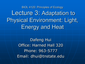 Lecture 3: Adaptation to Physical Environment: Light, Energy and Heat