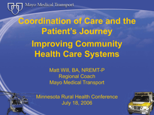Coordination of Care and the Patient’s Journey Improving Community Health Care Systems