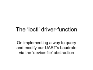 The ‘ioctl’ driver-function On implementing a way to query