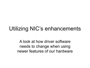 Utilizing NIC’s enhancements A look at how driver software