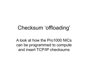 Checksum ‘offloading’ A look at how the Pro1000 NICs