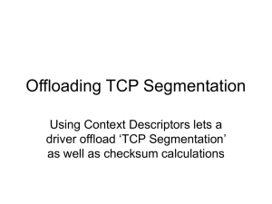 Offloading TCP Segmentation Using Context Descriptors lets a driver offload ‘TCP Segmentation’