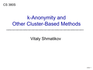 Prof. Shmatikov's anonymization slides