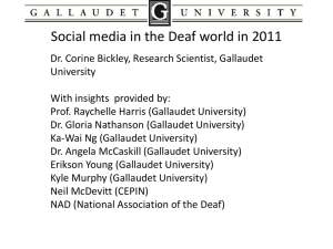 Social media in the Deaf world in 2011