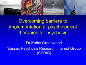 sprig 2015 implementing psychological therapies for psychosis what27s stopping us (4)