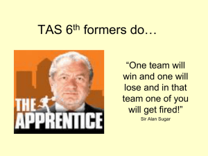 6th_-formers-do-the-Apprentice.ppt