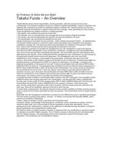 – An Overview Takaful Funds By Professor Dr Mohd Ma’sum Billah Introduction