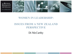 The Big Picture: Issues around Women in Leadership in New Zealand - Dr Di McCarthy, Royal Society of New Zealand
