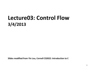 Lecture03: Control Flow 3/4/2013 1