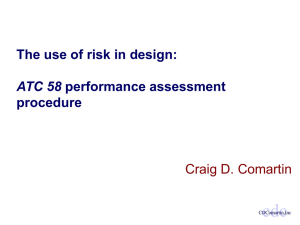 The Use of Risk in Design: ATC 58 Performance Assessment Procedure