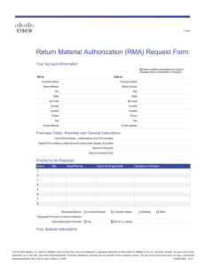 Return Material Authorization (RMA) Request Form Your Account Information