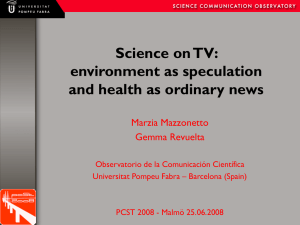 Science on TV: environment as speculation and health as ordinary news