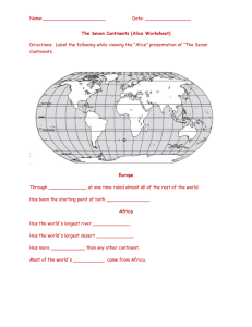 Name:______________________          ... Directions:  Label the following while viewing the “Alice” presentation... The Seven Continents (Alice Worksheet)