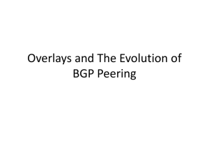 Overlays and The Evolution of BGP Peering