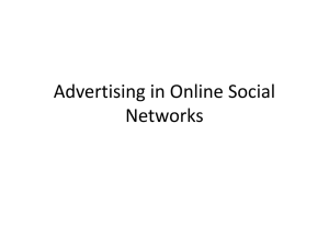 Advertising in Online Social Networks