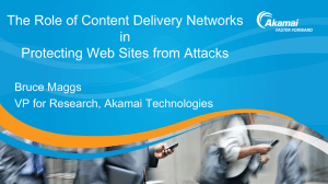 The Role of Content Delivery Networks in Protecting Web Sites from Attacks