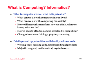 What is Computing? Informatics?