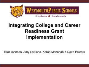 Integrating College and Career Readiness Grant Implementation