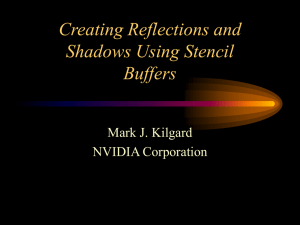 Uses of the Stencil Buffer