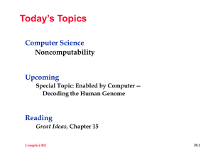 Today’s Topics Computer Science Upcoming Reading