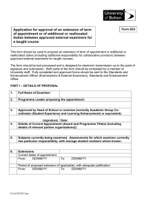 Application for Approval of an Extension of Appointment or a Reallocation of Duties between Approved External Examiners for a Taught Course (EE2 2015)