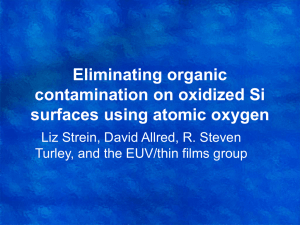 Eliminating organic contamination on oxidized Si surfaces using atomic oxygen