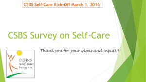 CSBS Survey on Self-Care CSBS Self-Care Kick-Off March 1, 2016