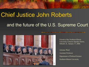 Chief Justice John Roberts and the Future of the U.S. Supreme Court
