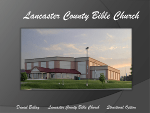 Lancaster County Bible Church Daniel Bellay Structural Option