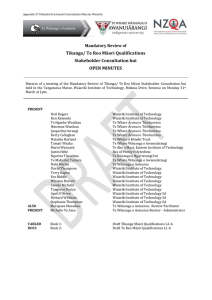 Tikanga/ Te Reo Māori Qualifications Stakeholder Consultation hui OPEN MINUTES Mandatory Review of