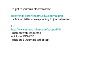 To get to journals electronically: Or -click on web resources