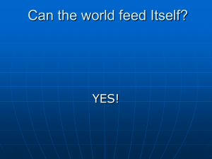 Can the world feed Itself? YES!