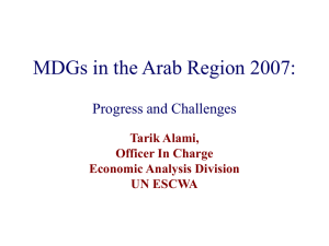 MDGs IN THE ARAB REGION 2007: PROGRESS AND CHALLENGES