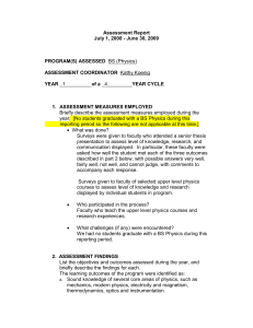 Assessment Report July 1, 2008 - June 30, 2009 PROGRAM(S) ASSESSED ASSESSMENT COORDINATOR