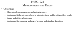 PHSC1021 Measurements and Errors • Objectives